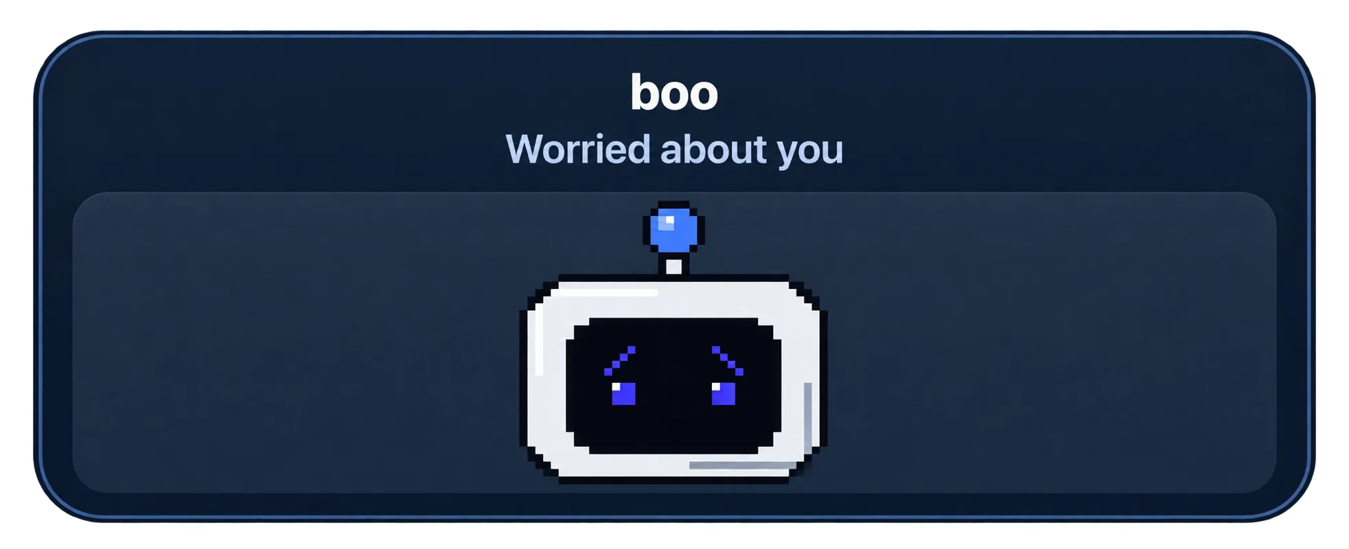 boo with a worried expression and the message Worried about you in the Room tab.